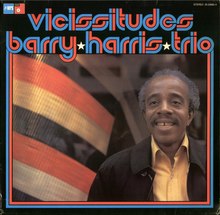 Barry Harris Trio – <cite>Vicissitudes</cite> album art