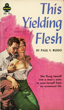 <cite>This Yielding Flesh</cite> by Paul V. Russo