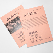<cite>Perspektīvas. Sievietes Latvijas kultūrā un sabiedrībā 1870–1940</cite>