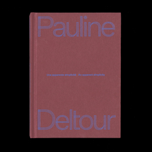 <cite>Pauline Deltour, une apparente simplicité</cite>