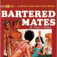 <cite>Bartered Mates</cite> by Thomas K. Makagon