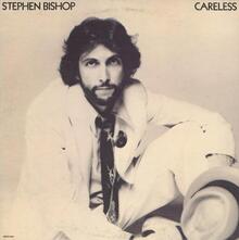 Stephen Bishop – <cite>Careless</cite> album art