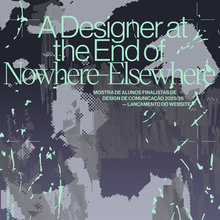 <cite>A Designer at the End of Nowhere-Elsewhere</cite>