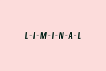 Liminal