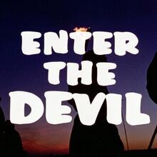 <cite>Enter the Devil</cite> title card