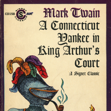 <cite>A Connecticut Yankee in King Arthur’s Court</cite> by Mark Twain, Signet