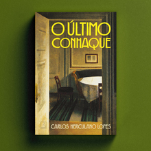 <cite>O último conhaque</cite> by Carlos Herculano Lopes