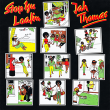 Jah Thomas – <cite>Stop Yu Loafin</cite> album art