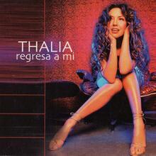 Thalía – “Regresa a mí” single cover