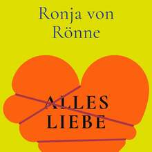 <cite>Alles Liebe</cite> by Ronja von Rönne