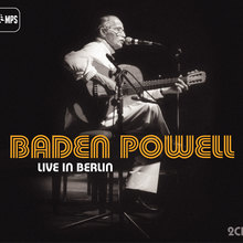 Baden Powell – <cite>Live in Berlin </cite>album art