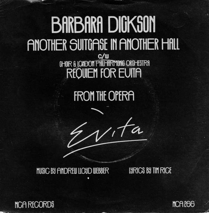 “Another Suitcase in Another Hall” was another hit single from Evita.