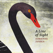 <cite>A Line of Sight</cite> by Adrienne Jansen, Escalator Press