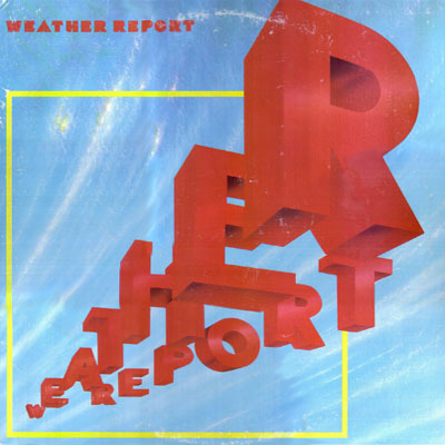 Weather Report by Weather Report 1