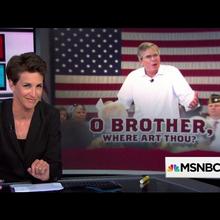 “O Brother, Where Art Thou?” graphic on <cite>The Rachel Maddow Show</cite>