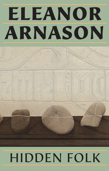 <cite>Hidden Folk</cite> by Eleanor Arnason (Many World Press, 2014)