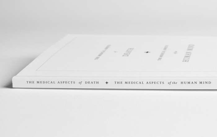 The Medical Aspects of Death, and the Medical Aspects of the Human Mind, Second Edition 2