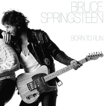 Bruce Springsteen – <cite>Born to Run</cite> (album and 40th anniversary poster)