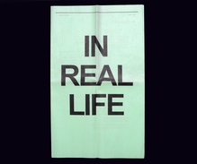<cite>In Real Life</cite> newsprint / website
