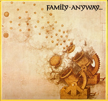 Family – <cite>Anyway …</cite> album art