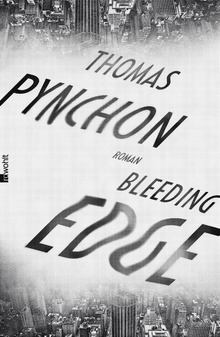 <cite>Bleeding Edge</cite> by Thomas Pynchon, Rowohlt edition