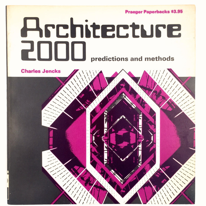 Architecture 2000: Predictions and Methods 1