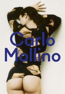 <cite>Carlo Mollino: Un Messaggio dalla Camera Oscura</cite>
