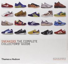 <cite>Sneakers: The Complete Collectors’ Guide</cite>