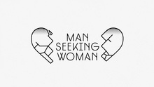 <cite>Man Seeking Woman</cite> title sequence