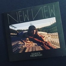 <cite>New View</cite> by Eleanor Friedberger