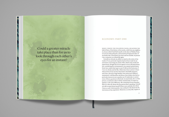 Here’s the opening spread for chapter one. In Thoreau’s original text, the first chapter, Economy, is nearly 25% of the entire book. We’ve broken it down into five smaller chapters for easier digestion and a more uniform pace. This yields a total of 22 chapters, all of which are now of similar length.