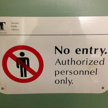 “No entry” sign, Toronto Public Library