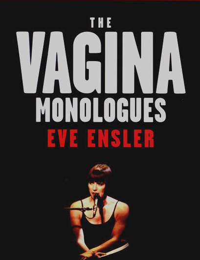 The Vagina Monologues by Eve Ensler 1