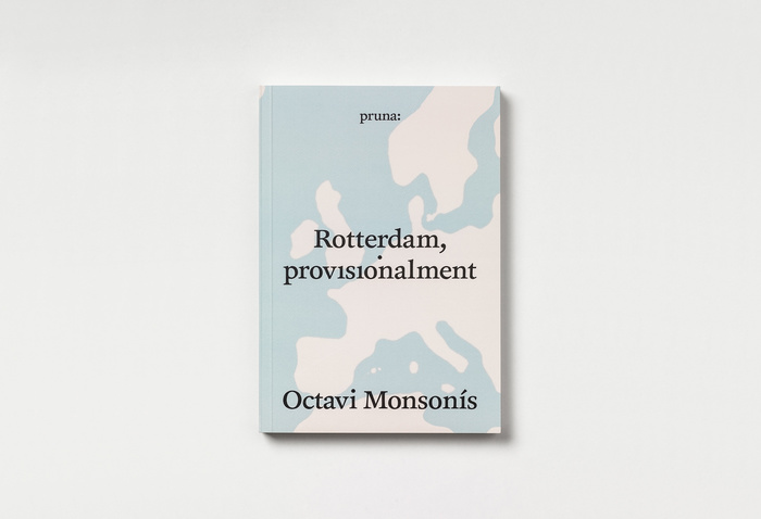 Rotterdam, provisionalment by Octavi Monsonís 1