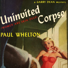 <cite>Uninvited Corpse</cite> by Paul Whelton, Graphic Books 24