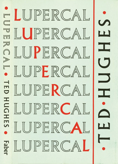 Lupercal by Ted Hughes, Faber & Faber 2