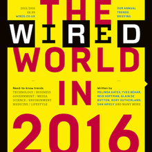 <cite>Wired UK</cite>, “The Wired World” 2015, 2016