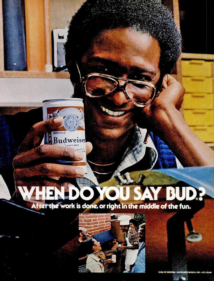 Budweiser ads: “When do you say Bud?” 1