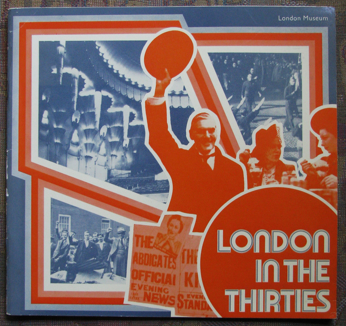 London In The Thirties, London Museum