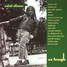 Saint Etienne – <cite>So Tough</cite> album art