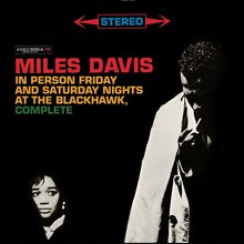 Miles Davis – <cite>In Person Friday and Saturday Nights at the Blackhawk, Complete</cite> album art