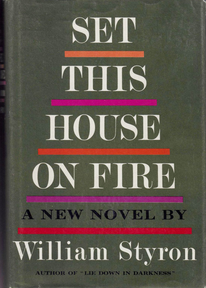 Set This House On Fire, 1st edition