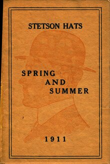 Stetson Hats: Spring and Summer 1911 catalog