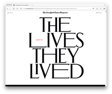 <cite>The New York Times Magazine</cite>, The Lives They Lived issue 2016, online edition