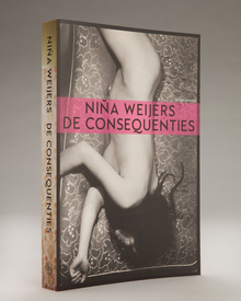 <cite>De Consequenties</cite> by Niña Weijers