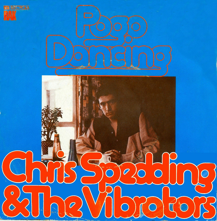 Chris Spedding & The Vibrators – “Pogo Dancing” German single cover 2