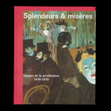 <cite>Splendeur et misère: Images de la prostitution</cite>