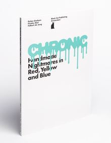 <cite>Chronic: Handmade Nightmares in Red, Yellow and Blue</cite>