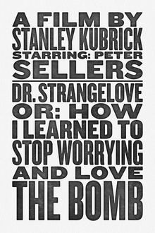 Dr. Strangelove Fan Poster