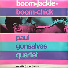 Paul Gonsalves Quartet ‎– <cite>Boom-Jackie-Boom-Chick </cite>